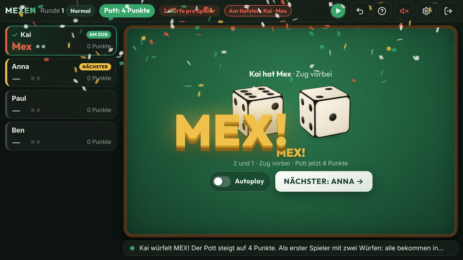 Ein Mex in der App: 2 und 1, der höchste Wurf. Der Zug ist sofort vorbei.